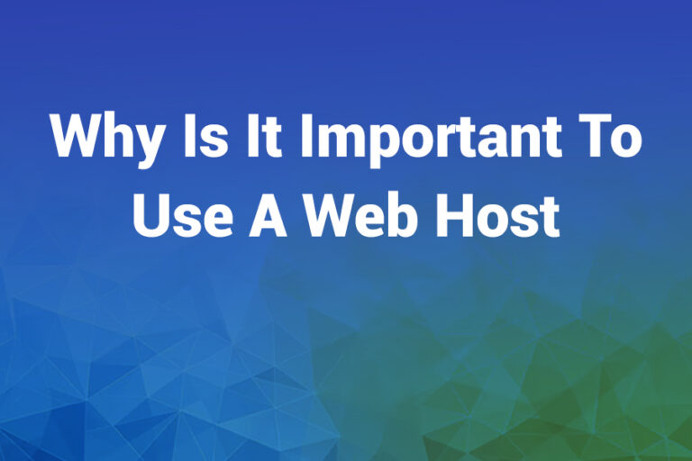 Eb Host Why Is It Important to Use a Web Host – Making Your Website Work Smarter